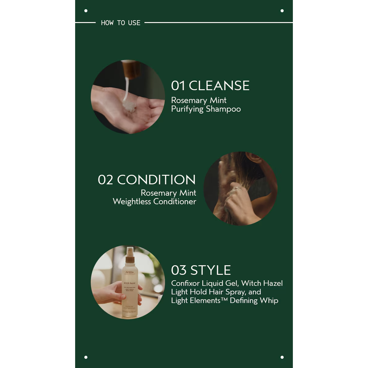 Three-step hair care routine: 01 Cleanse with Rosemary Mint Shampoo, 02 Condition, and 03 Style using hair spray and whip. - SAAB Salon Spa | Ottawa On, Canada