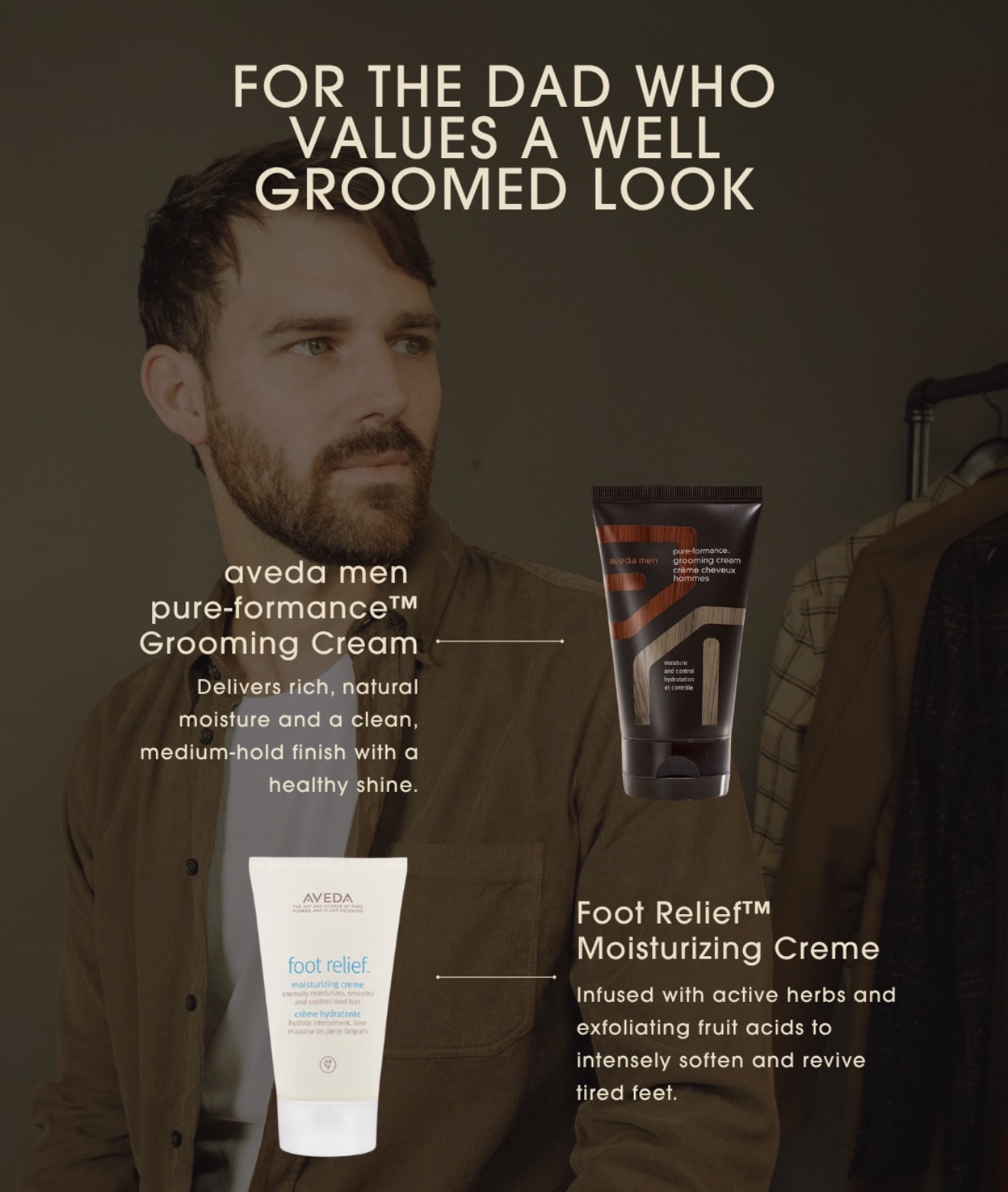 DAD WHO VALUES A WELL GROOMED LOOK